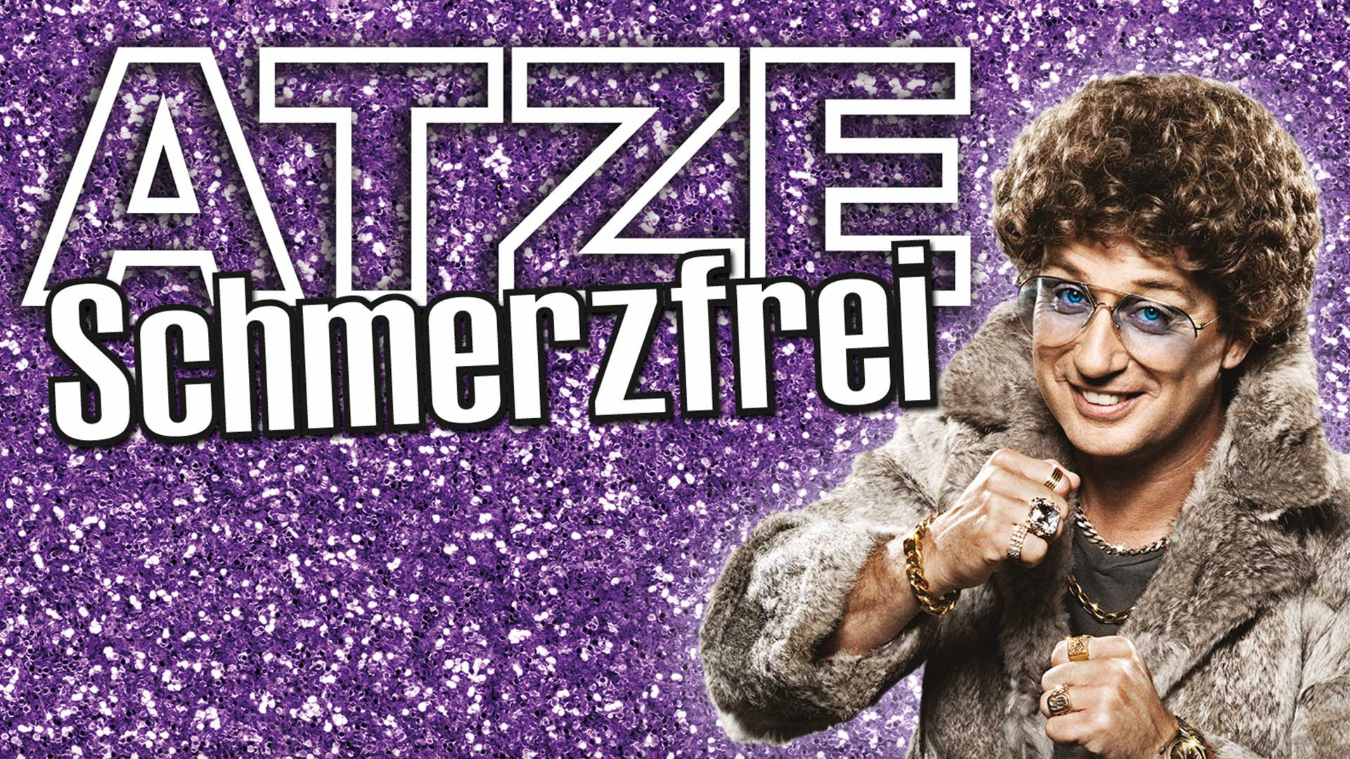 Atze Schröder - Schmerzfrei Background