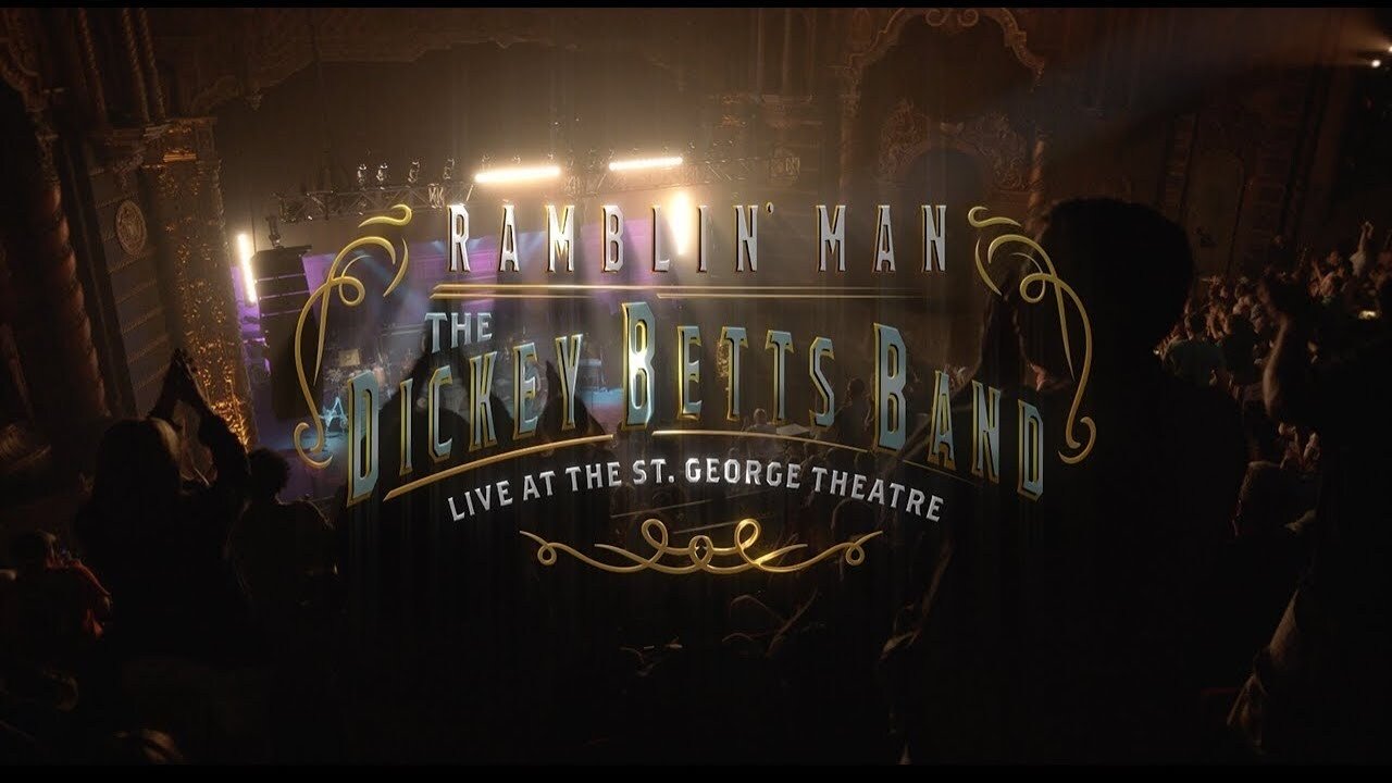 The Dickey Betts Band: Ramblin' Live at the St. George Theater Background