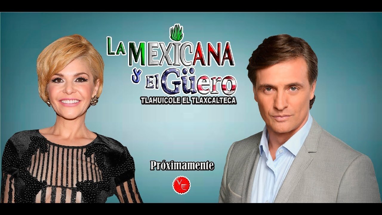 La Mexicana y El Güero Background