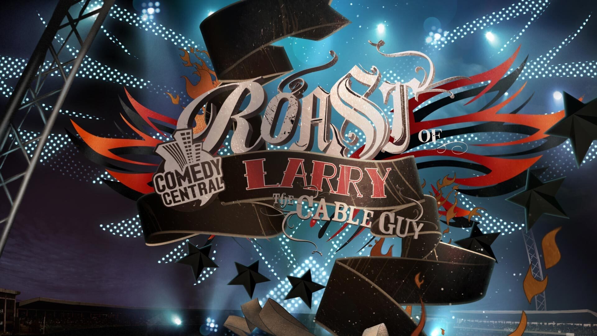 Comedy Central Roast of Larry the Cable Guy Background