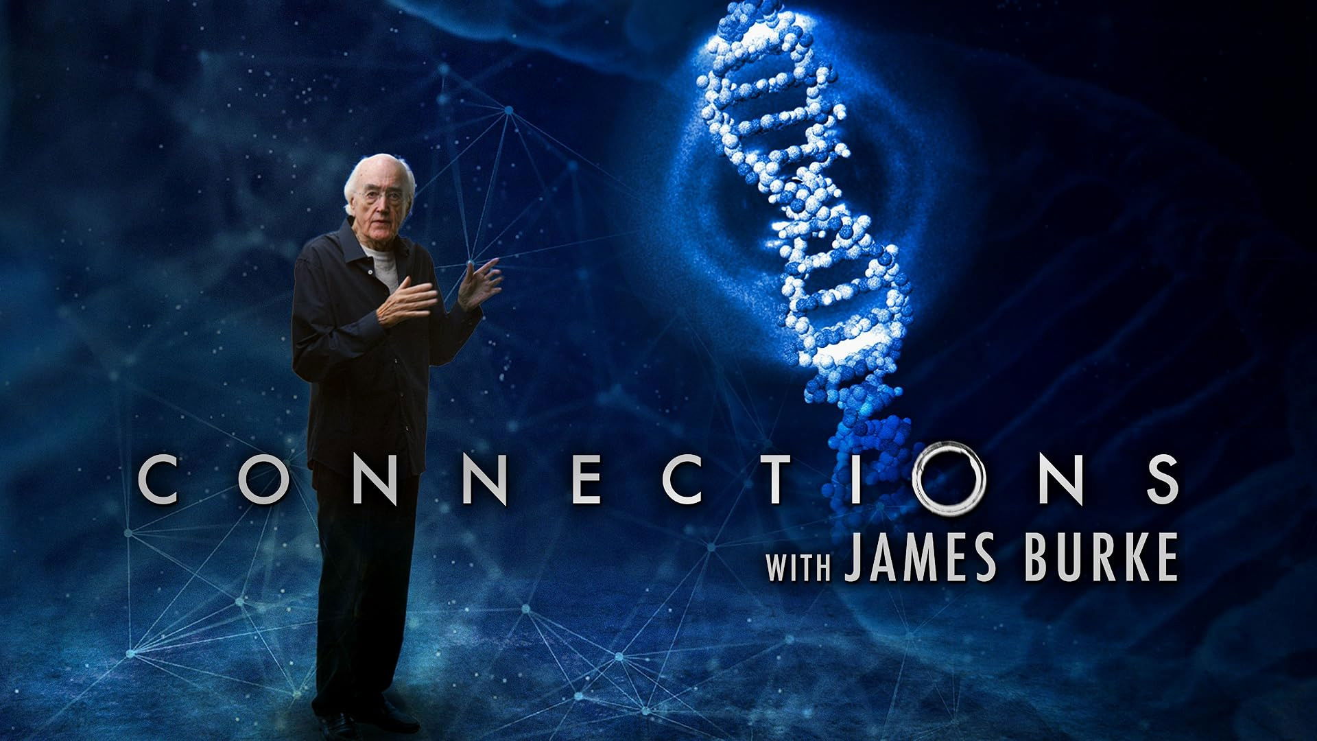 Connections with James Burke Background