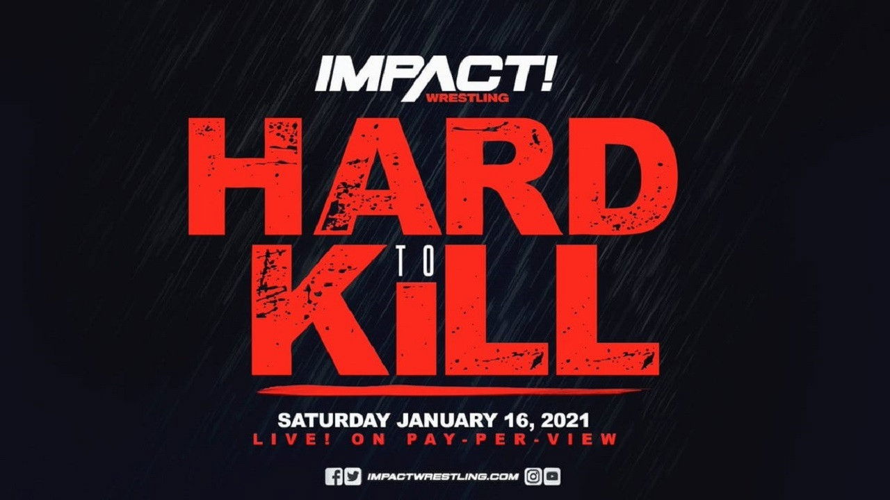 IMPACT Wrestling: Hard to Kill 2021 Background